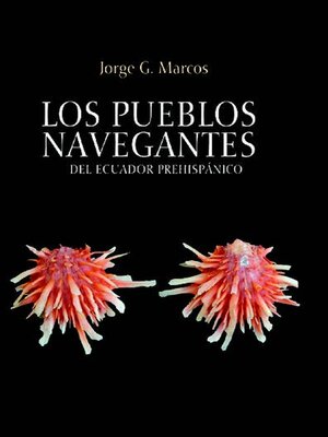 cover image of Los pueblos navegantes del Ecuador prehispánico